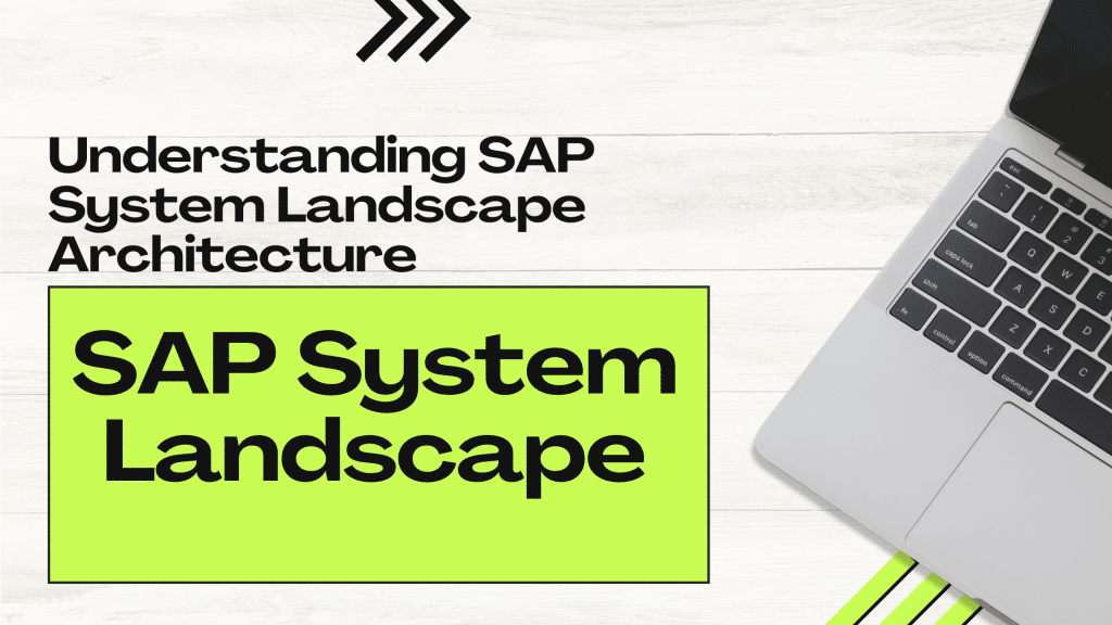 SAP System Landscape